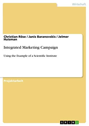 Integrated Marketing Campaign Using the Example of a Scientific Institute