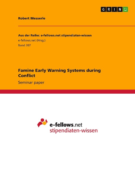 Famine Early Warning Systems during Conflict