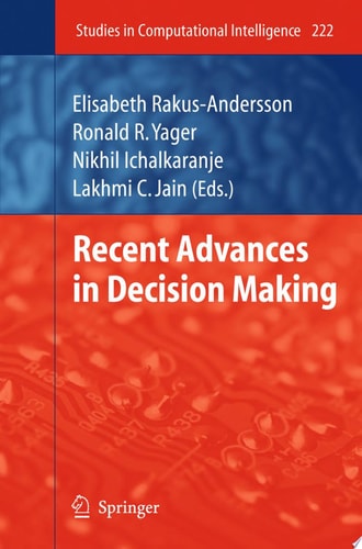 Recent Advances in Decision Making