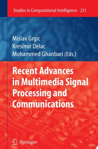 Recent Advances in Multimedia Signal Processing and Communications