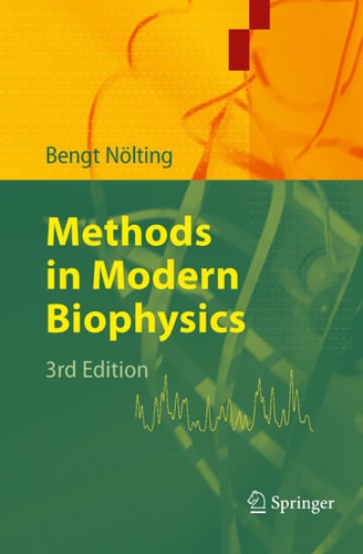 Methods in Modern Biophysics