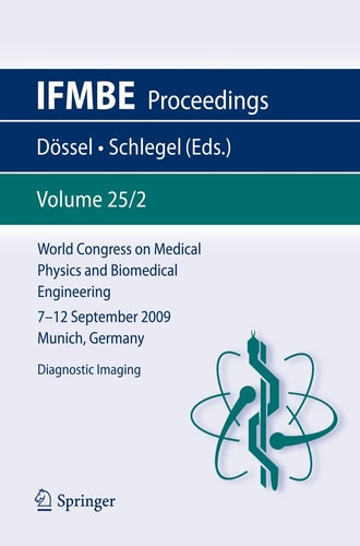 World Congress on Medical Physics and Biomedical Engineering September 7 - 12, 2009 Munich, Germany Vol. 25/2 Diagnostic Imaging
