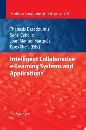 Intelligent Collaborative e-Learning Systems and Applications