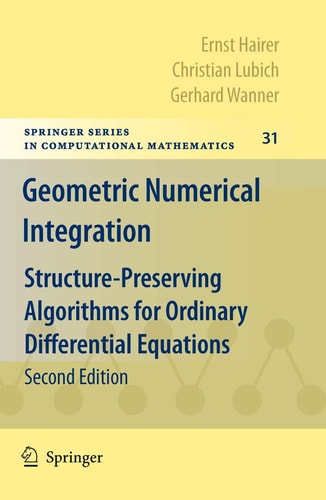 Geometric Numerical Integration Structure-Preserving Algorithms for Ordinary Differential Equations