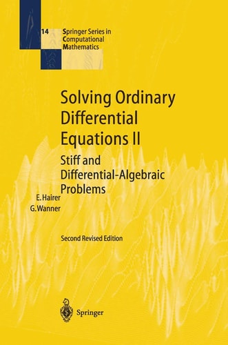 Solving Ordinary Differential Equations II Stiff and Differential-Algebraic Problems