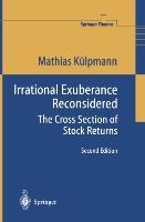Irrational Exuberance Reconsidered: The Cross Section of Stock Returns