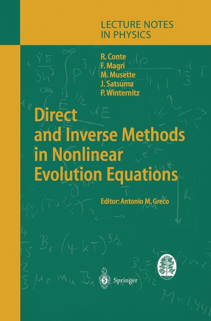 Direct and Inverse Methods in Nonlinear Evolution Equations: Lectures Given at the C.I.M.E. Summer School Held in Cetraro, Italy, September 5-12, 1999