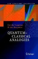 Quantum-Classical Analogies