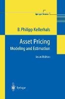 Asset Pricing: Modeling and Estimation