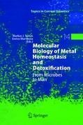 Molecular Biology of Metal Homeostasis and Detoxification: From Microbes to Man