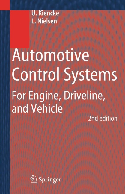 Automotive Control Systems: For Engine, Driveline, and Vehicle