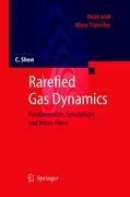 Rarefied Gas Dynamics: Fundamentals, Simulations and Micro Flows