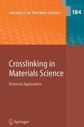 Crosslinking in Materials Science: Technical Applications