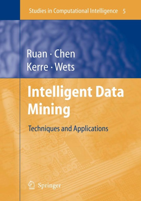 Intelligent Data Mining: Techniques and Applications