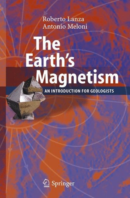 The Earths Magnetism: An Introduction for Geologists