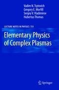 Elementary Physics of Complex Plasmas