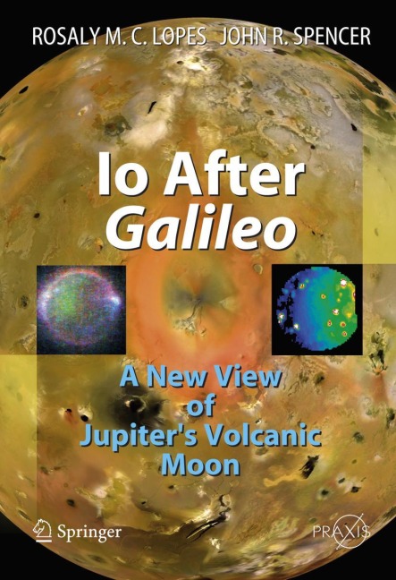 Io After Galileo: A New View of Jupiters Volcanic Moon