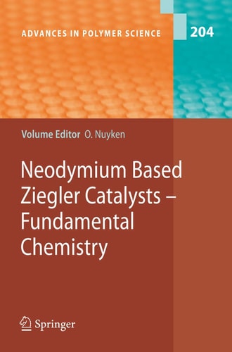 Neodymium Based Ziegler Catalysts - Fundamental Chemistry