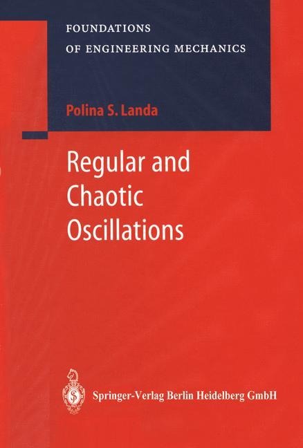 Regular and Chaotic Oscillations