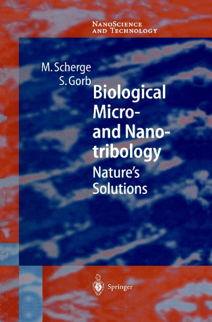 Biological Micro- and Nanotribology: Natures Solutions