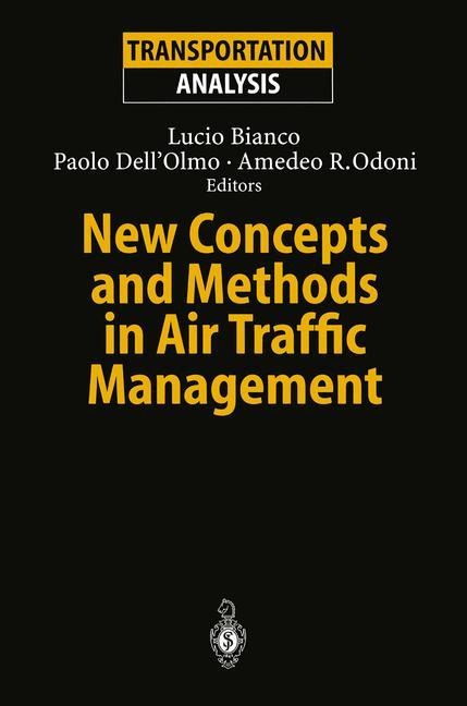 New Concepts and Methods in Air Traffic Management