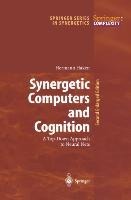 Synergetic Computers and Cognition: A Top-Down Approach to Neural Nets