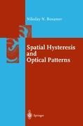 Spatial Hysteresis and Optical Patterns