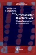Semiconductor Quantum Dots: Physics, Spectroscopy and Applications