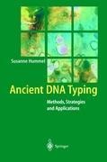 Ancient DNA Typing: Methods, Strategies and Applications
