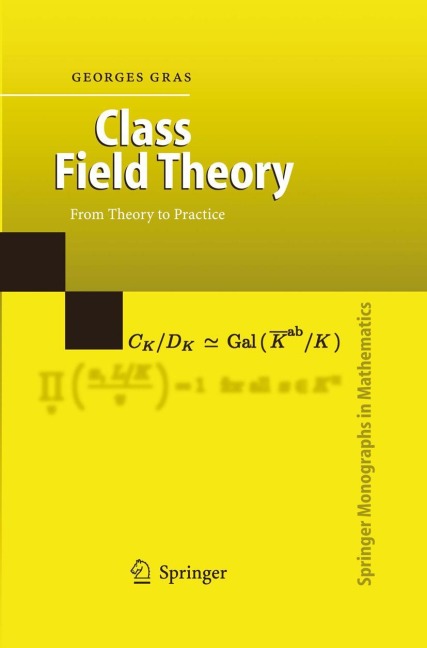 Class Field Theory: From Theory to Practice