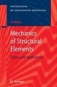 Mechanics of Structural Elements: Theory and Applications