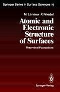 Atomic and Electronic Structure of Surfaces: Theoretical Foundations