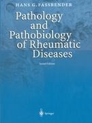 Pathology and Pathobiology of Rheumatic Diseases