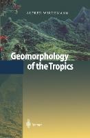 Geomorphology of the Tropics