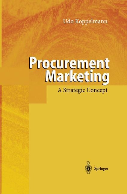 Procurement Marketing: A Strategic Concept