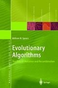 Evolutionary Algorithms: The Role of Mutation and Recombination