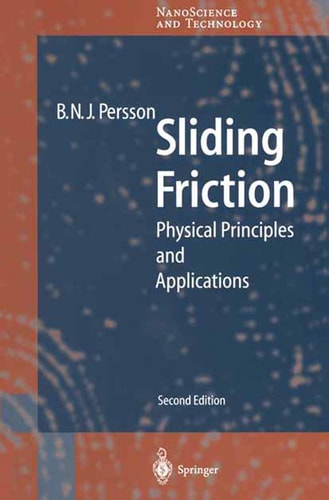 Sliding Friction Physical Principles and Applications