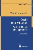 Credit Risk Valuation: Methods, Models, and Applications