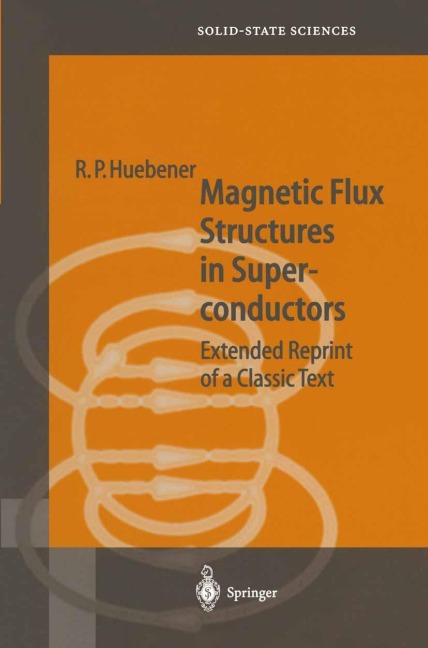 Magnetic Flux Structures in Superconductors: Extended Reprint of a Classic Text