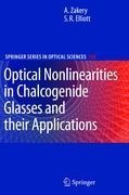 Optical Nonlinearities in Chalcogenide Glasses and their Applications