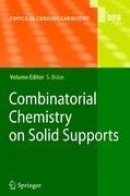 Combinatorial Chemistry on Solid Supports