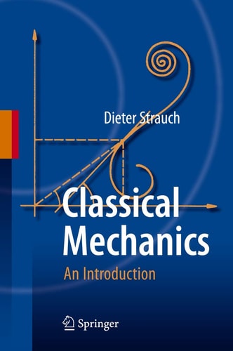 Classical Mechanics An Introduction