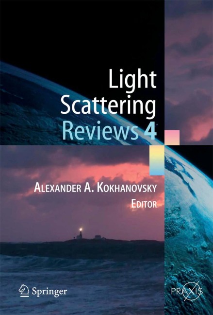 Light Scattering Reviews 4: Single Light Scattering and Radiative Transfer