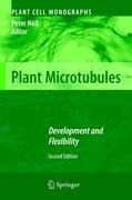 Plant Microtubules: Development and Flexibility