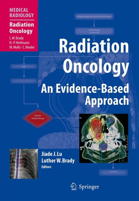 Radiation Oncology: An Evidence-Based Approach