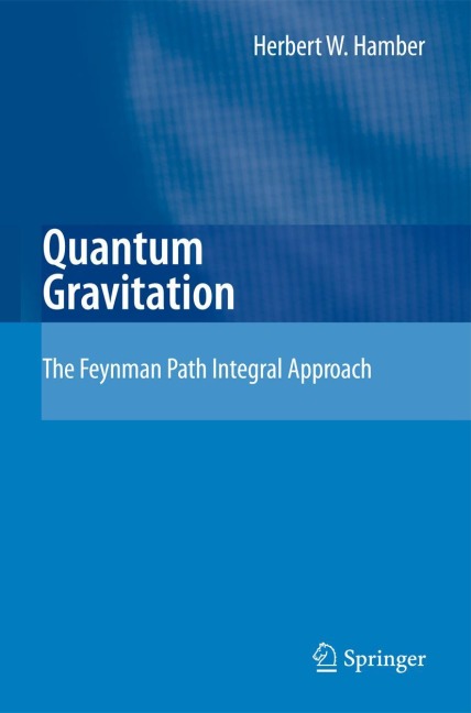 Quantum Gravitation: The Feynman Path Integral Approach