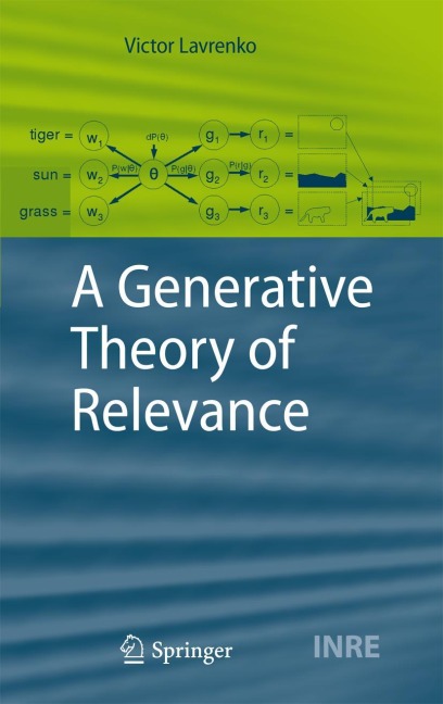A Generative Theory of Relevance