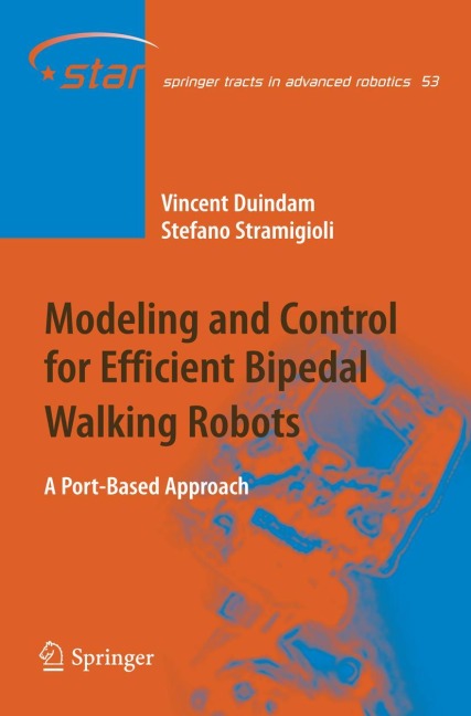 Modeling and Control for Efficient Bipedal Walking Robots: A Port-Based Approach