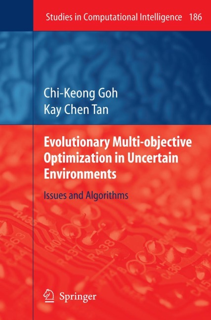 Evolutionary Multi-objective Optimization in Uncertain Environments: Issues and Algorithms