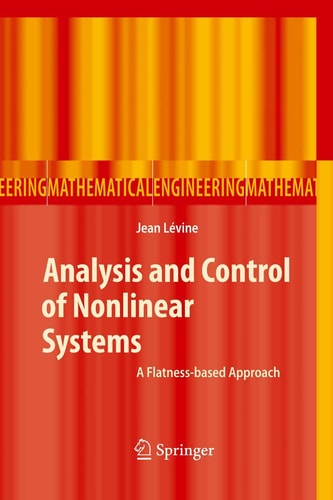 Analysis and Control of Nonlinear Systems A Flatness-based Approach